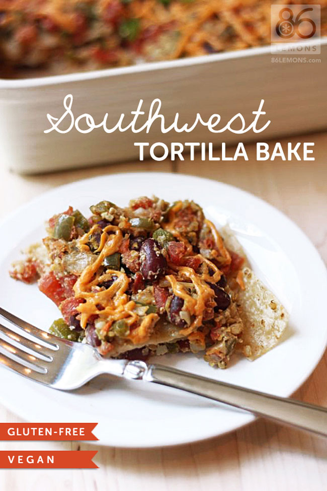 Vegan Southwest Tortilla Bake Gluten-free