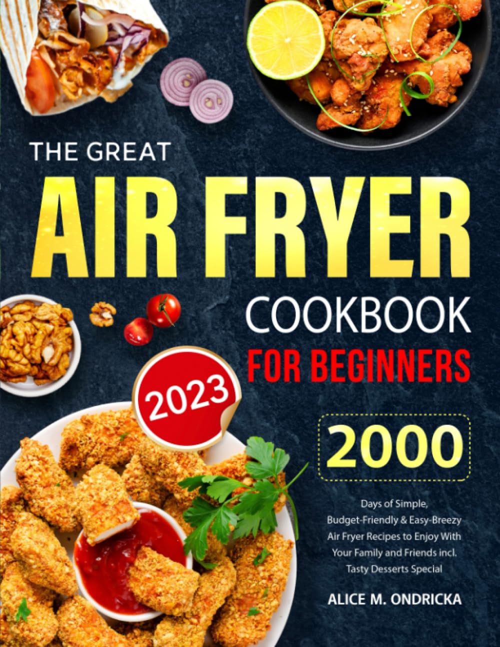 The Great Air Fryer Cookbook for Beginners 2023